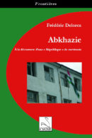 Abkhazie : A la découverte d’une « République » de survivants